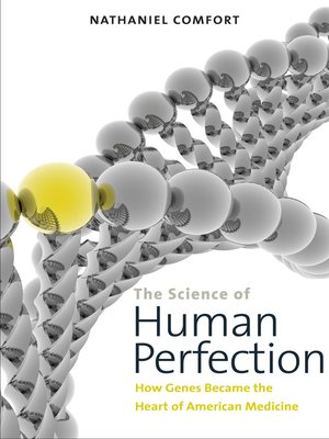 cover image of The Science of Human Perfection